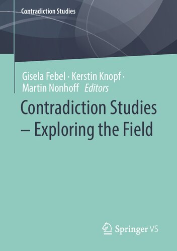 Contradiction Studies – Exploring the Field