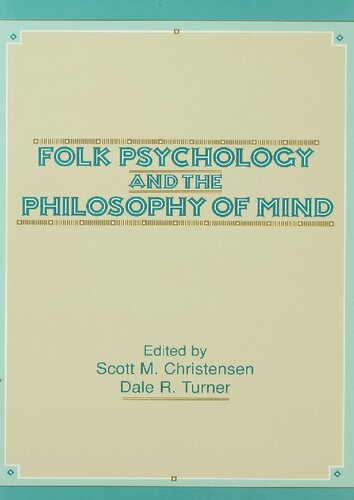 Folk Psychology and the Philosophy of Mind