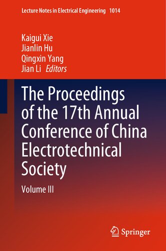 The Proceedings of the 17th Annual Conference of China Electrotechnical Society: Volume III