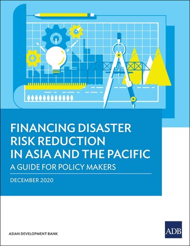 Financing Disaster Risk Reduction in Asia and the Pacific
