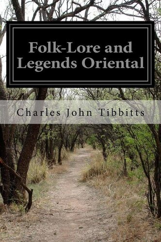 Folk-Lore and Legends: Oriental
