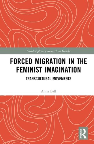 Forced Migration in the Feminist Imagination