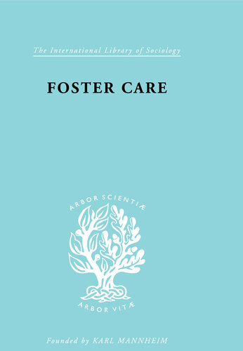 Foster Care: Theory and Practice