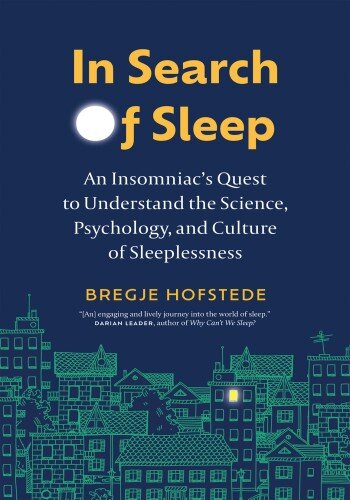 In Search of Sleep