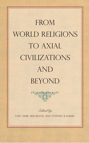 From World Religions to Axial Civilizations and Beyond