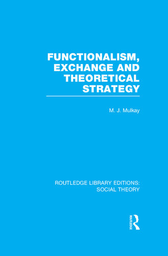 Functionalism, Exchange and Theoretical Strategy
