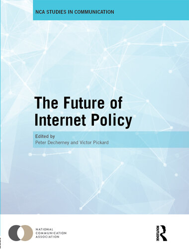 The Future of Internet Policy