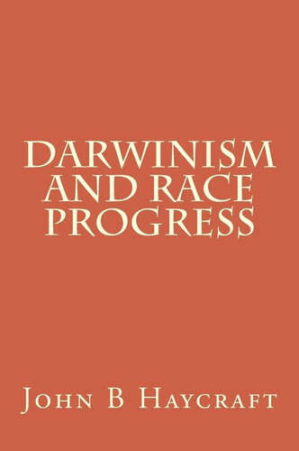 Darwinism and Race Progress