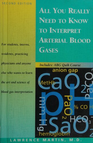 All You Really Need to Know to Interpret Arterial Blood Gases