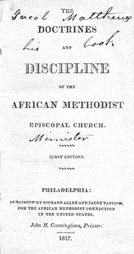 The Doctrines and Discipline of the African Methodist Episcopal Church