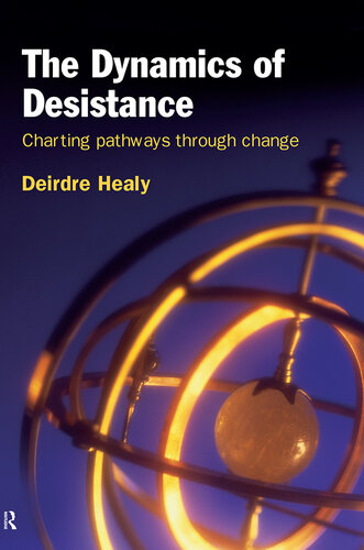 The Dynamics of Desistance: Charting Pathways Through Change