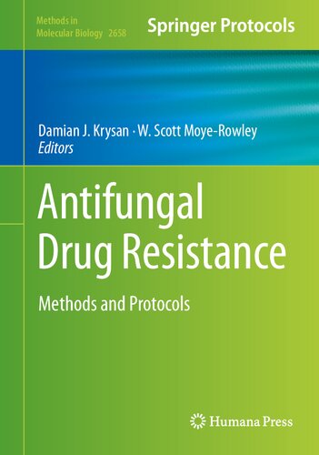 Antifungal Drug Resistance: Methods and Protocols
