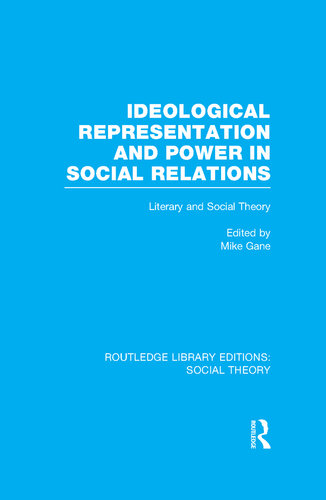Ideological Representation and Power in Social Relations