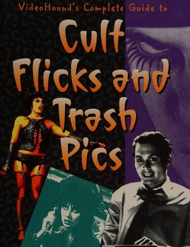 Videohound's Complete Guide to Cult Flicks and Trash Pics