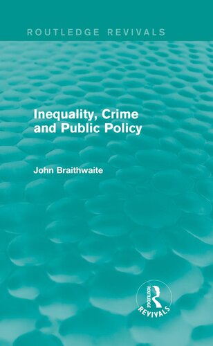 Inequality, Crime and Public Policy