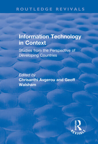 Information Technology in Context: Studies from the Perspective of Developing Countries