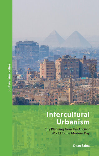 Intercultural Urbanism: City Planning from the Ancient World to the Modern Day