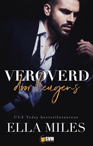 Veroverd door leugens (Waarheden of leugens, #1)