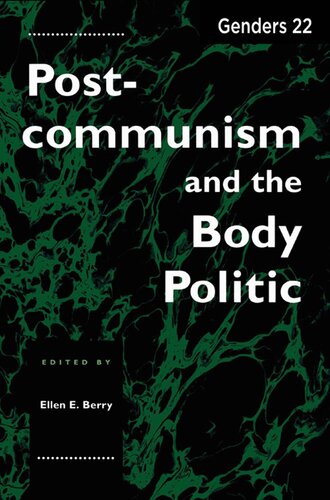 Genders 22: Postcommunism and the Body Politic