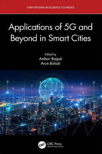 Applications of 5G and Beyond in Smart Cities