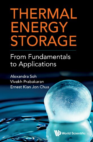 Thermal Energy Storage: From Fundamentals to Applications