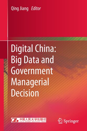 Digital China: Big Data and Government Managerial Decision
