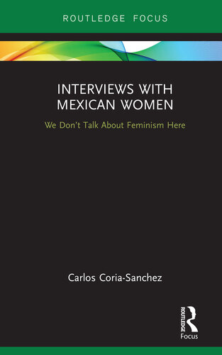 Interviews with Mexican Women
