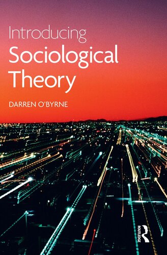 Introducing Sociological Theory