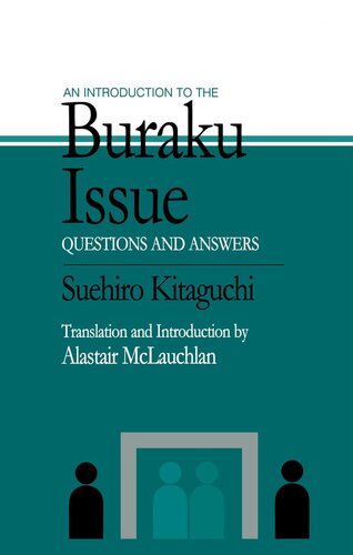 An Introduction to the Buraku Issue: Questions and Answers