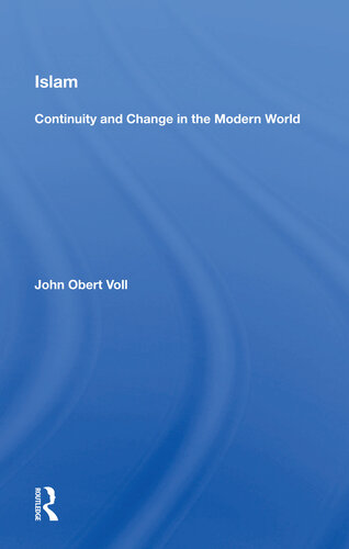Islam: Continuity And Change In The Modern World