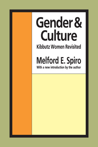 Gender and Culture: Kibbutz Women Revisited