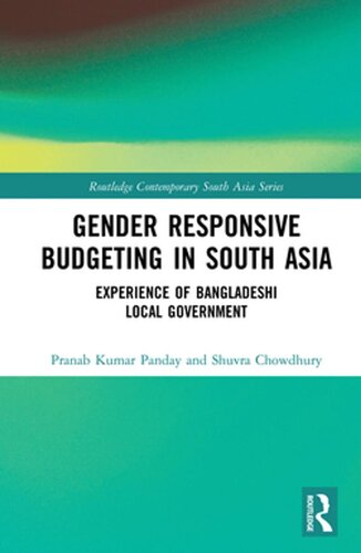 Gender Responsive Budgeting in South Asia: Experience of Bangladeshi Local Government