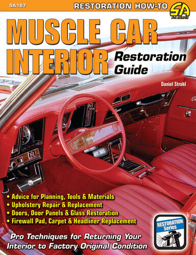 Muscle Car Interior Restoration Guide