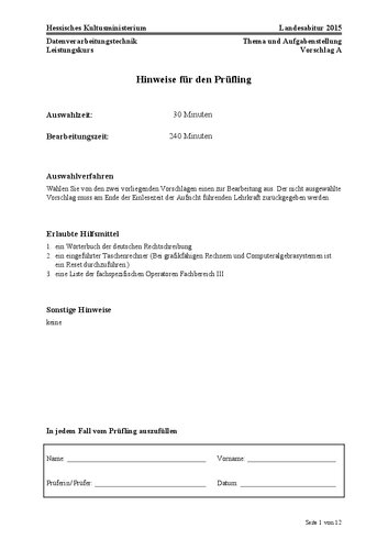 Landesabitur 2015 Hessen - Datenverarbeitungstechnik - Leistungskurs - Vorschlag A - Thema und Aufgabenstellung