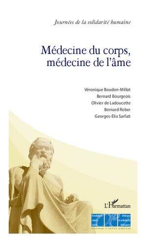 Médecine du corps, médecine de l'âme