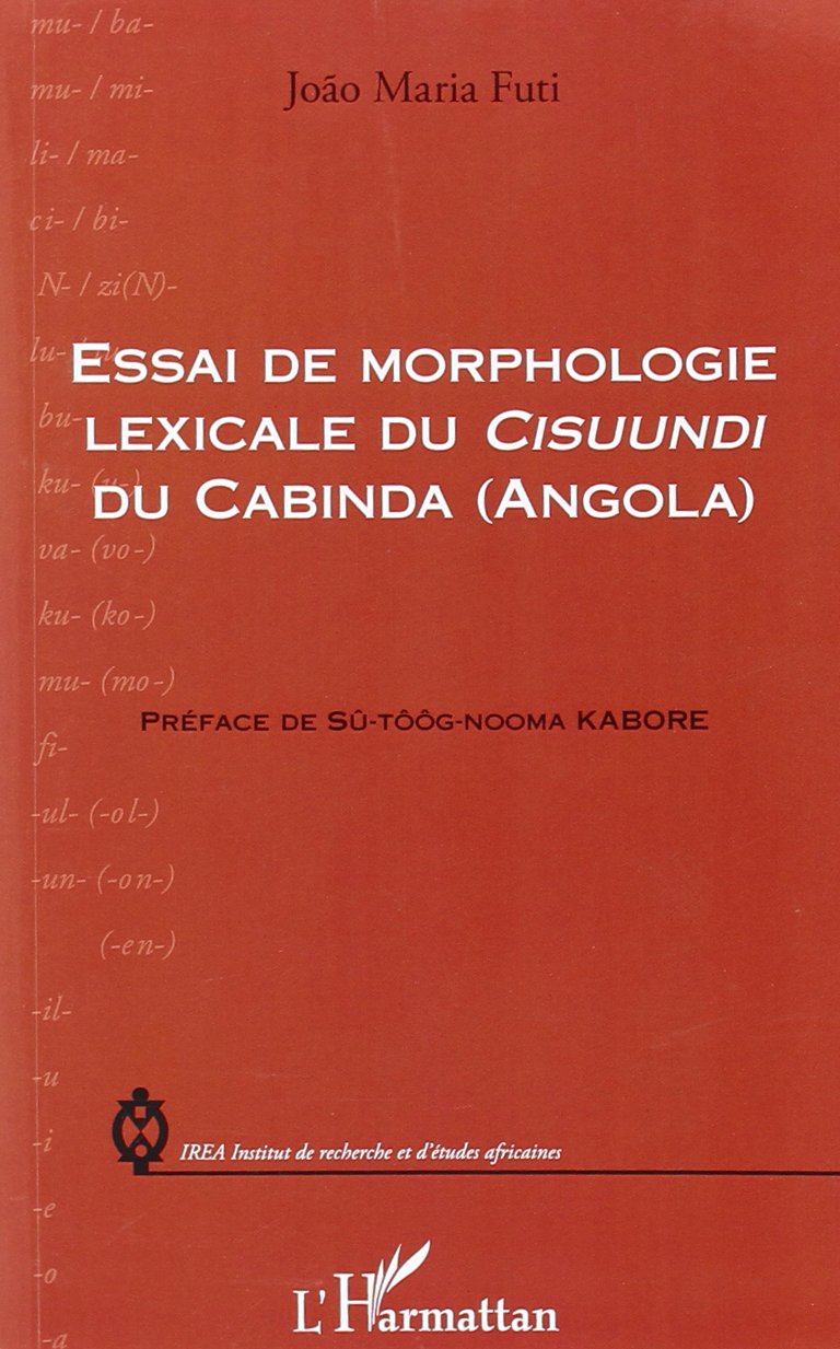 Essai de morphologie lexicale du Cisuundi du Cabinda (Angola)