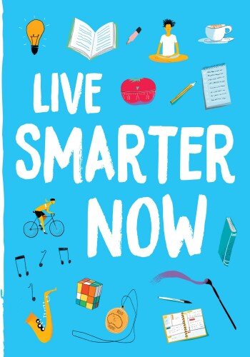 Live Smarter Now