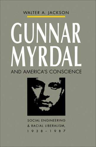 Gunnar Myrdal and America's Conscience