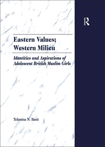 Eastern Values; Western Milieu