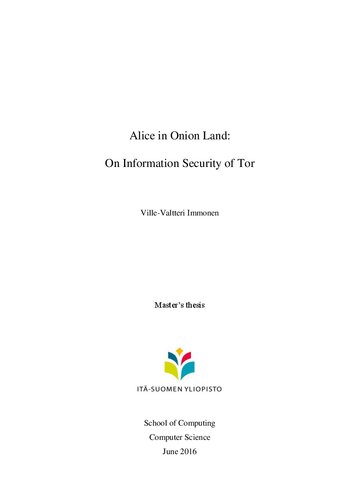[Master's Thesis] Ville-Valtteri Immonen: Alice in Onion Land: On Information Security of Tor
