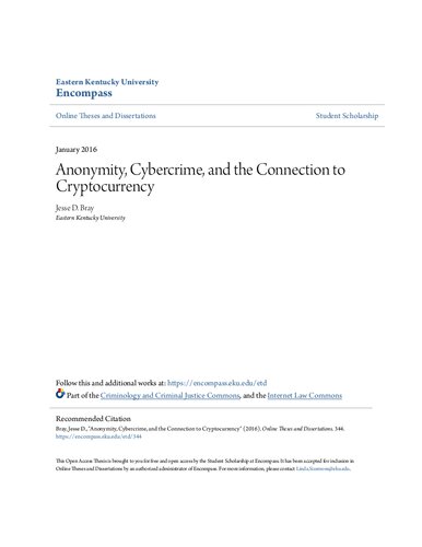 Anonymity, Cybercrime, and the Connection to Cryptocurrency
