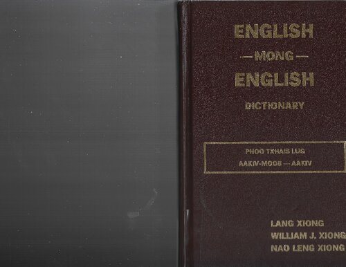 English - Mong - English Dictionary Phoo Txhais Lug Aakiv - Moob - Aakiv