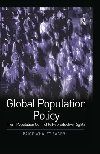 Global Population Policy: From Population Control to Reproductive Rights