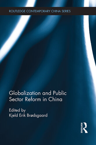 Globalization and Public Sector Reform in China