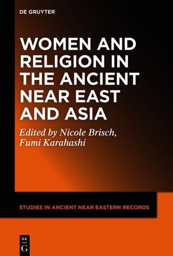 Women and Religion in the Ancient Near East and Asia