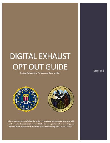 Digital Exhaust Opt Out Guide: For Law Enforcement Partners and Their Families (Version 1.0)