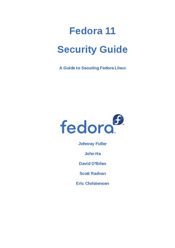 Fedora 11 Security Guide: A Guide to Securing Fedora Linux (Edition 1.0)