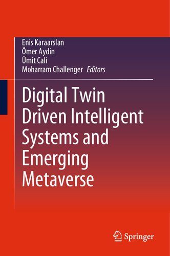 Digital Twin Driven Intelligent Systems and Emerging Metaverse