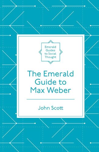 The Emerald Guide to Max Weber