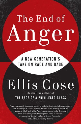 The End of Anger: A New Generation's Take on Race and Rage